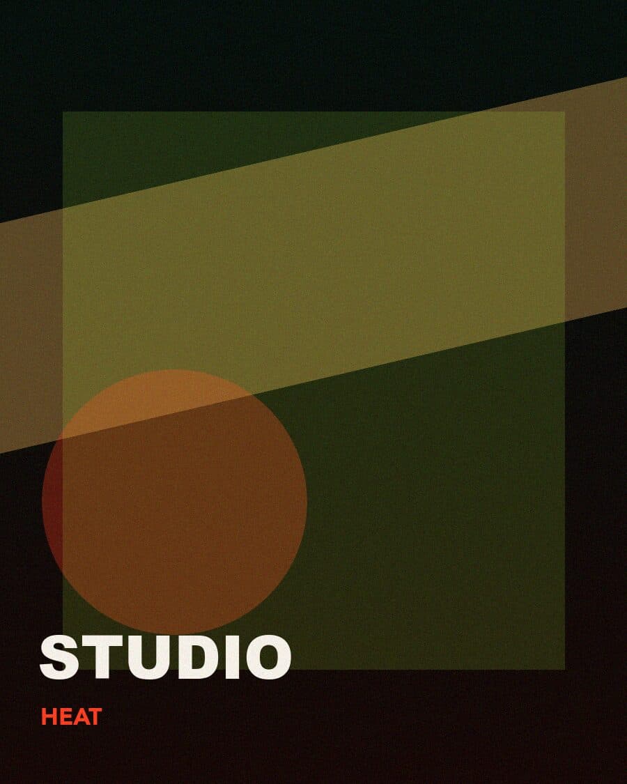 Studio heat